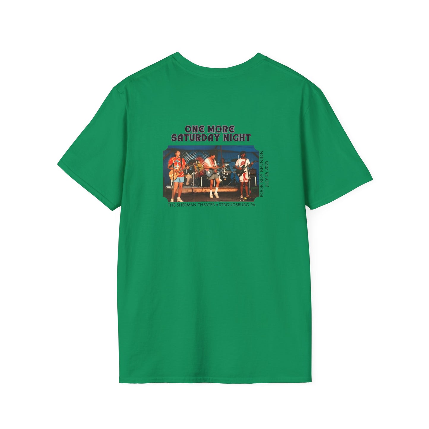 Solid Colors - "One More Saturday Night" Retro Band Photo Back with Front Logo - Unisex Softstyle T-Shirt (Various Colors Available)