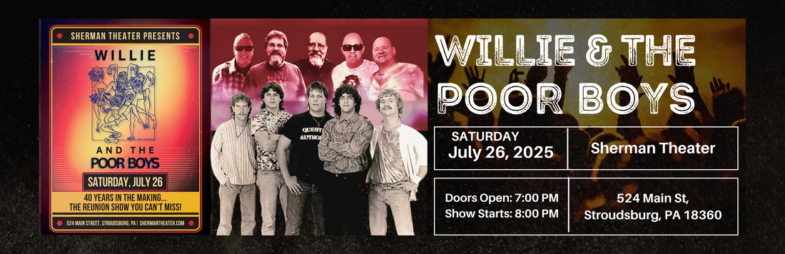 The Music Never Stopped - Willie The Poor Boys Reunion - July 26, 2025