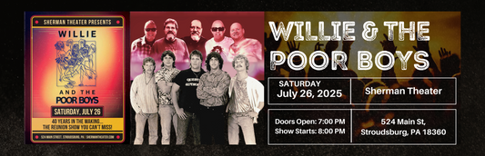 The Music Never Stopped - Willie The Poor Boys Reunion - July 26, 2025