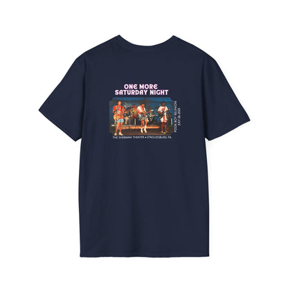 Solid Colors - "One More Saturday Night" Retro Band Photo Back with Front Logo - Unisex Softstyle T-Shirt (Various Colors Available)
