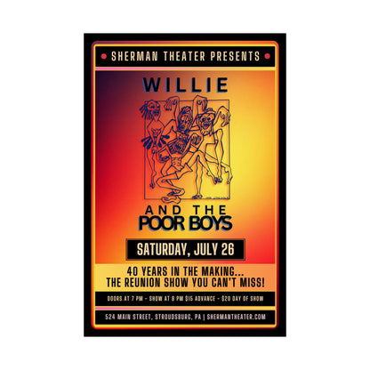 Reunion Concert Poster (Orange Hues) – Willie and the Poor Boys (Satin Finish, Retro Design)