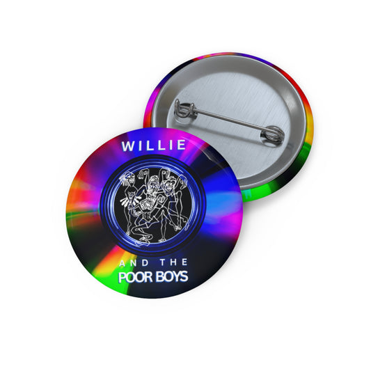 Willie and the Poor Boys Pin Button