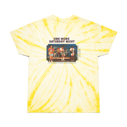 Tie-Dye "One More Saturday Night" Vintage Band Photo Back with Front Logo - Unisex T-Shirt (4 colors available)