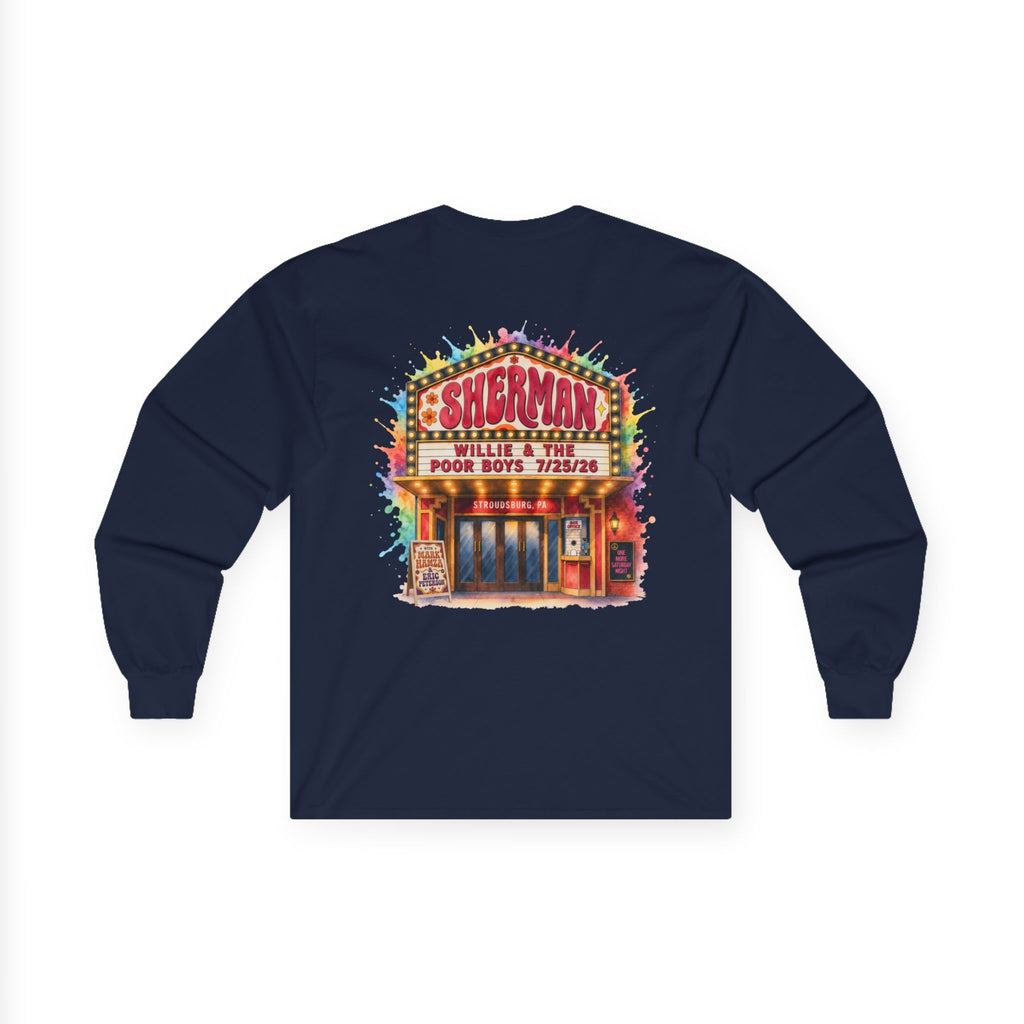 Medium Weight Long Sleeve Tee - Willie & The Poor Boys Sherman Reunion Artwork