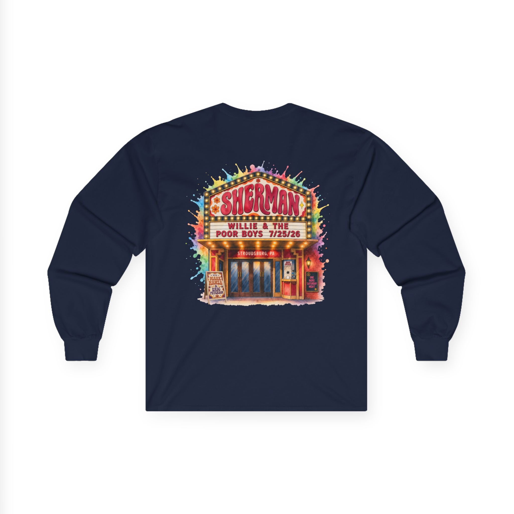 Medium Weight Long Sleeve Tee - Willie & The Poor Boys Sherman Reunion Artwork