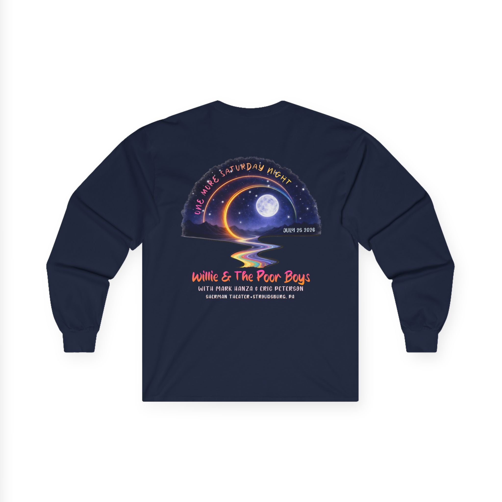 Medium Weight Long Sleeve Shirt - Willie & The Poor Boys Sherman Reunion Artwork