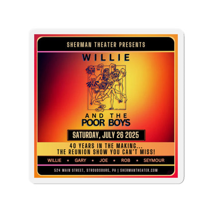 Die-Cut Magnet - Willie and The Poor Boys Reunion Show