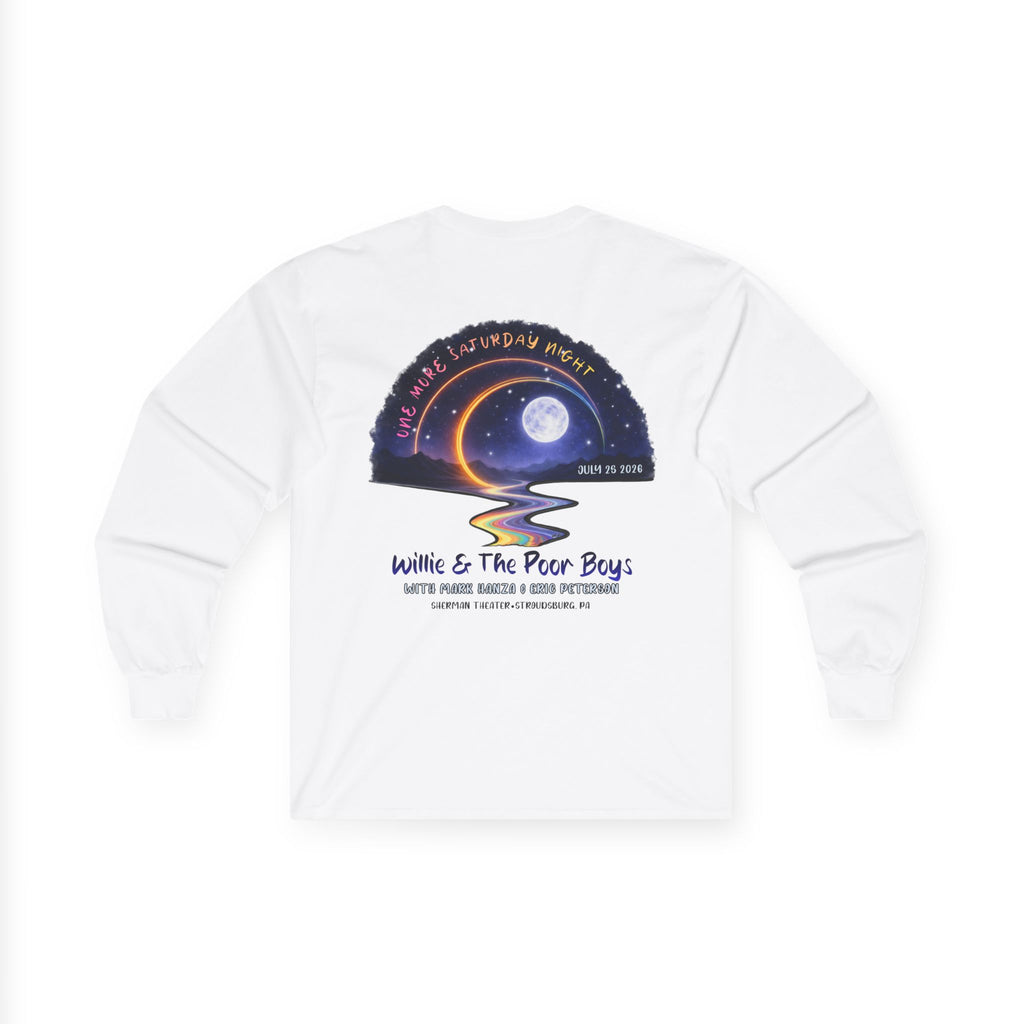 Medium Weight Long Sleeve Shirt - Willie & The Poor Boys Sherman Reunion Artwork