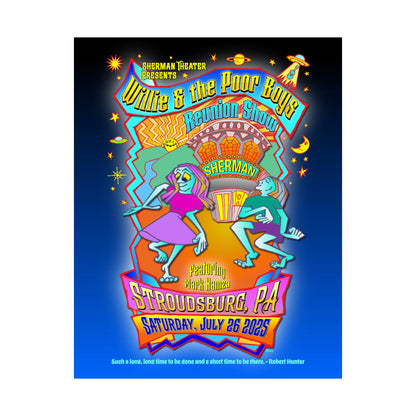 Limited Edition Reunion Poster – Willie and the Poor Boys - Artwork by Gary Knize (Satin Finish)