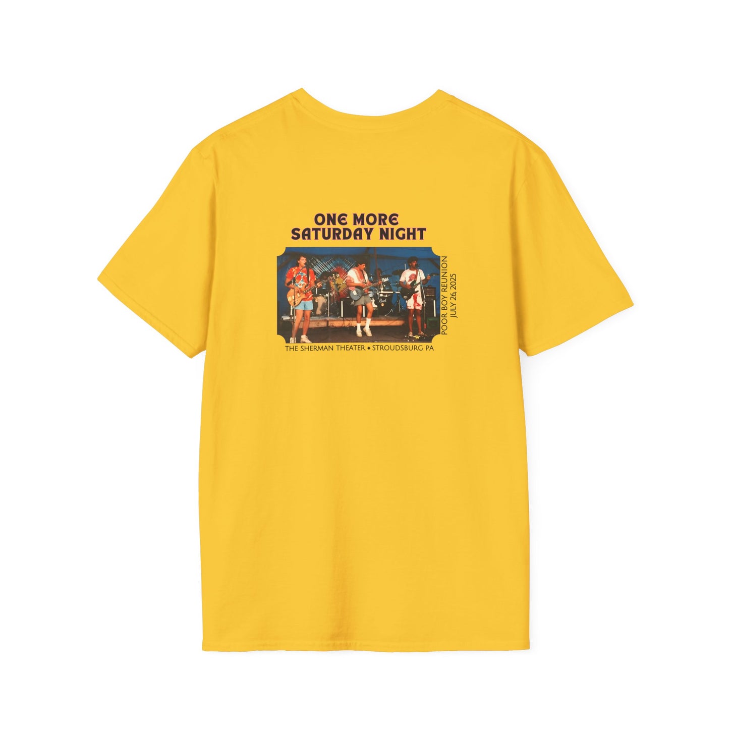 Solid Colors - "One More Saturday Night" Retro Band Photo Back with Front Logo - Unisex Softstyle T-Shirt (Various Colors Available)