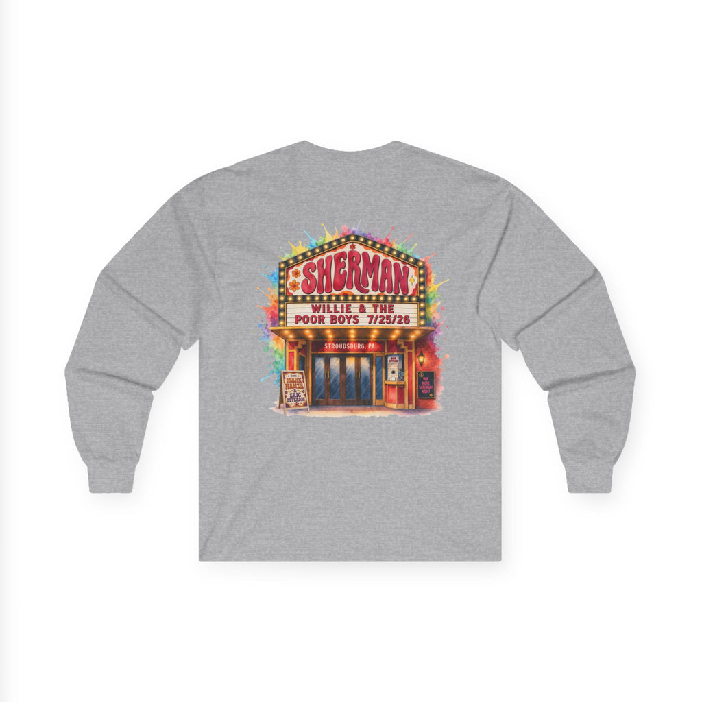 Medium Weight Long Sleeve Tee - Willie & The Poor Boys Sherman Reunion Artwork