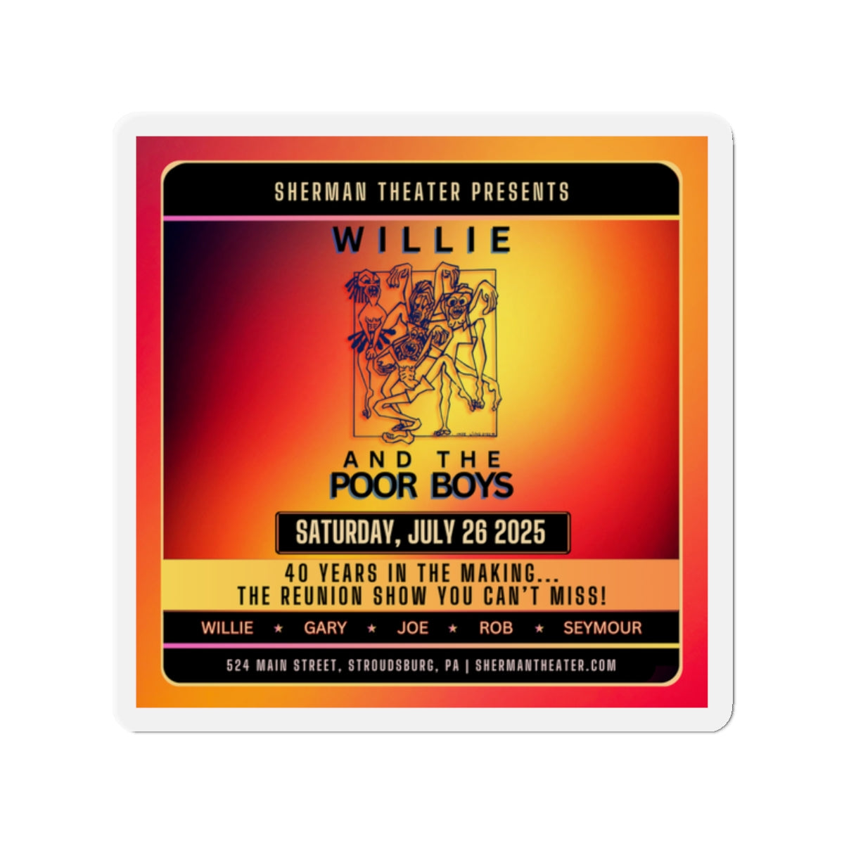Die-Cut Magnet - Willie and The Poor Boys Reunion Show