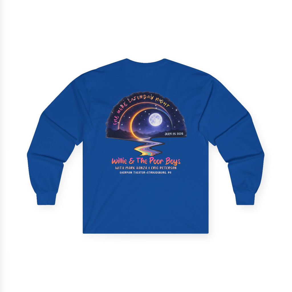 Medium Weight Long Sleeve Shirt - Willie & The Poor Boys Sherman Reunion Artwork
